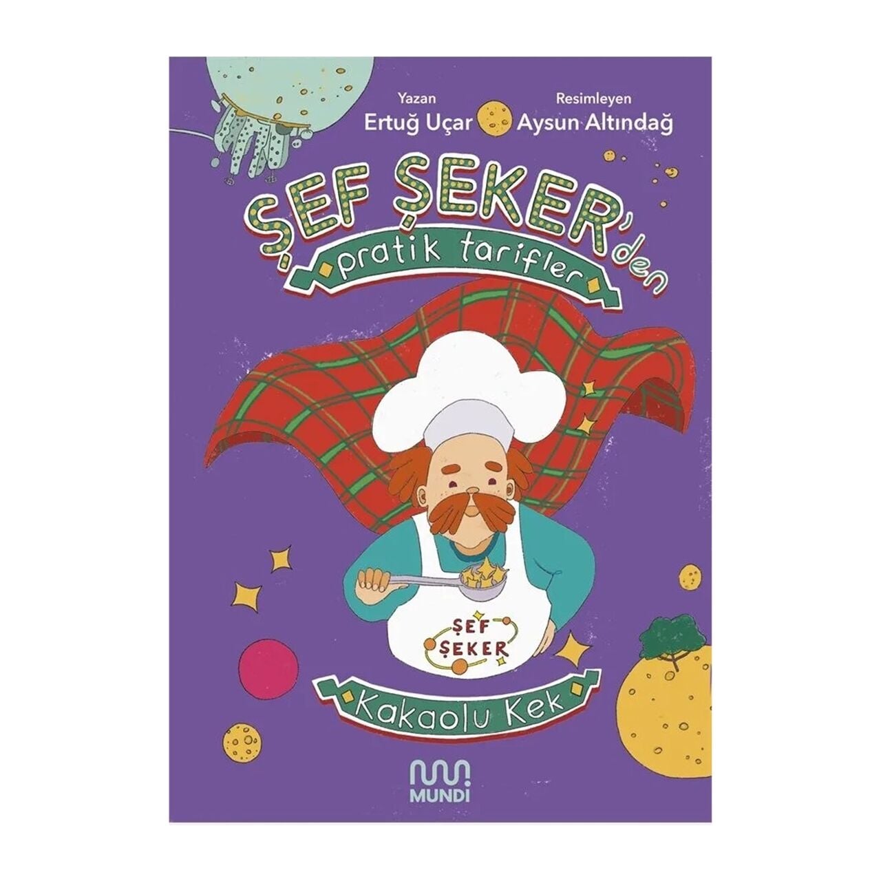 Şef Şekerden Pratik Tarifler Kakaolu Kek