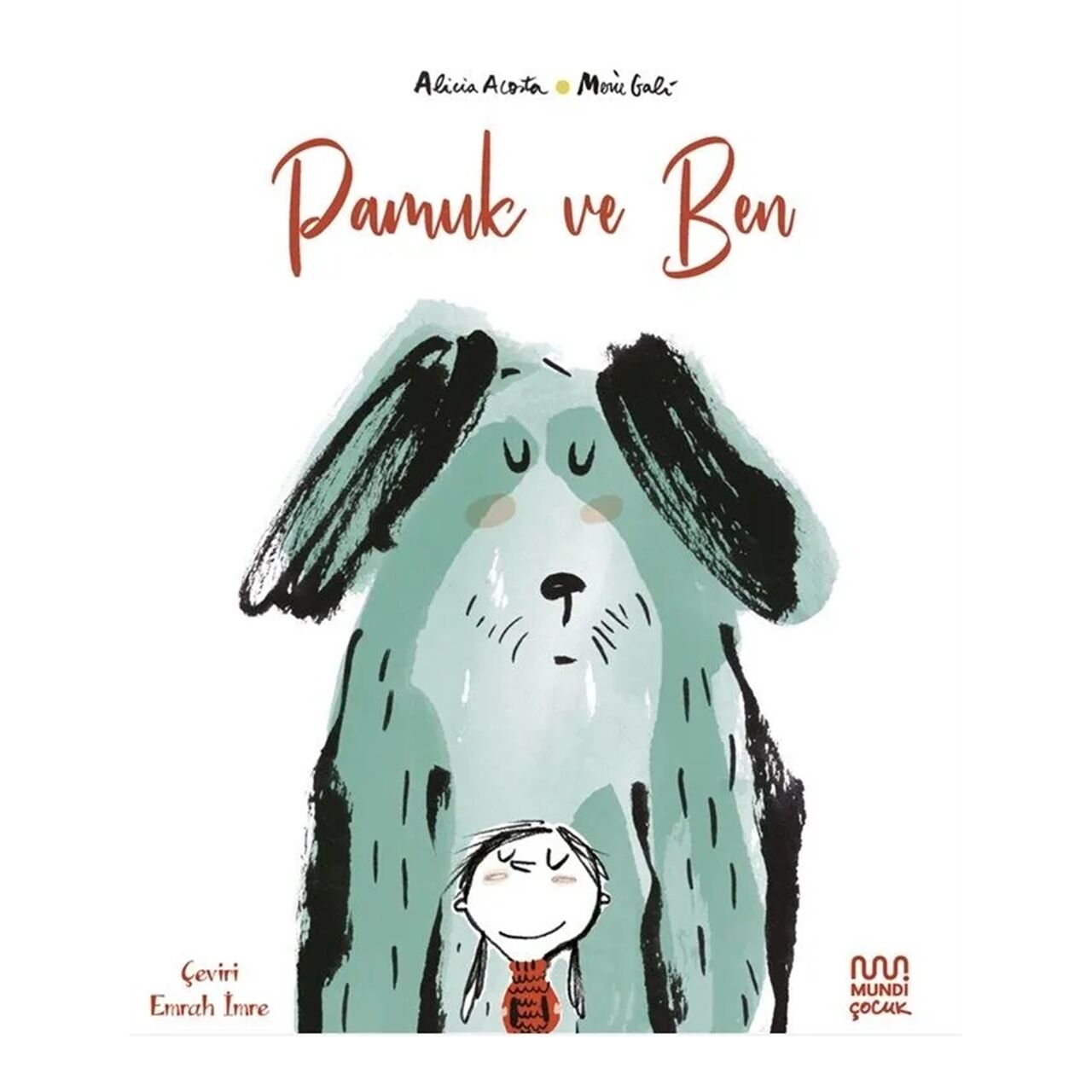 Pamuk ve Ben