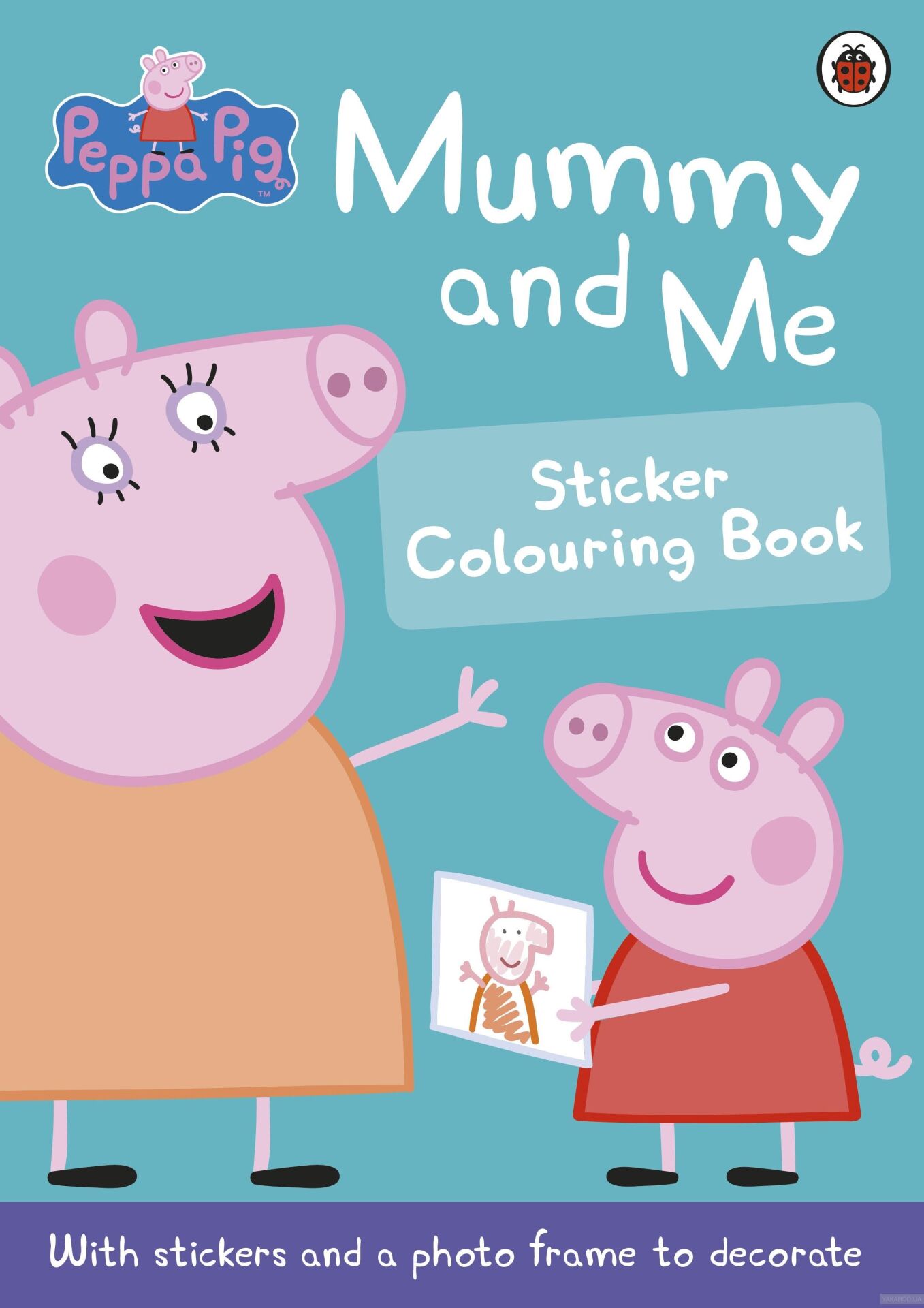 Peppa Pig: Mummy and Me Sticker Colouring