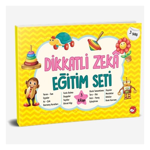 Dikkatli Zeka Eğitim Seti 3. Kitap (3 Yaş)