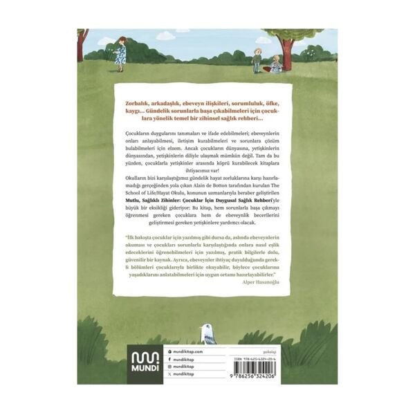 Mutlu, Sağlıklı Zihinler