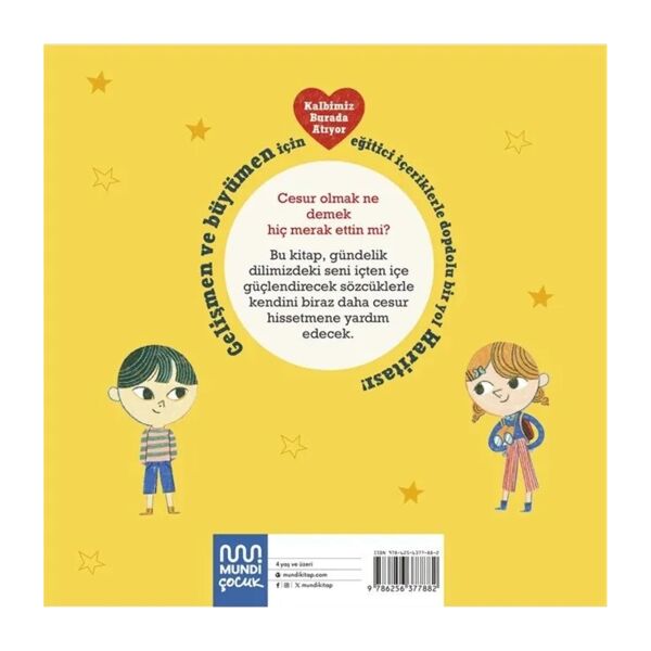 Küçük İnsanlar İçin Büyük Sözler: Cesaret Mundi