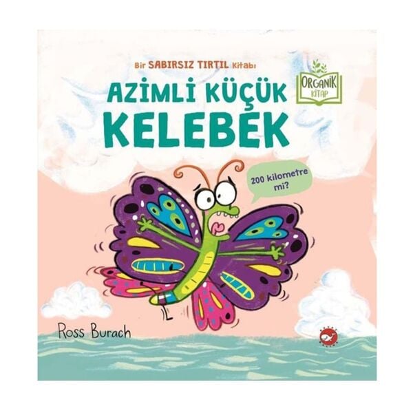 Azimli Küçük Kelebek (Organik)