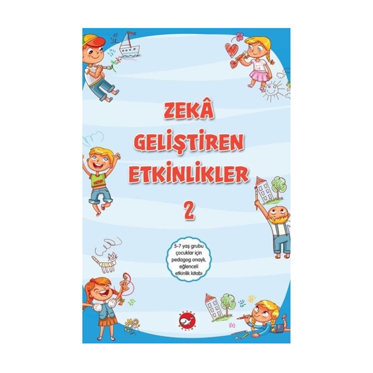 Zeka Geliştiren Etkinlikler 2