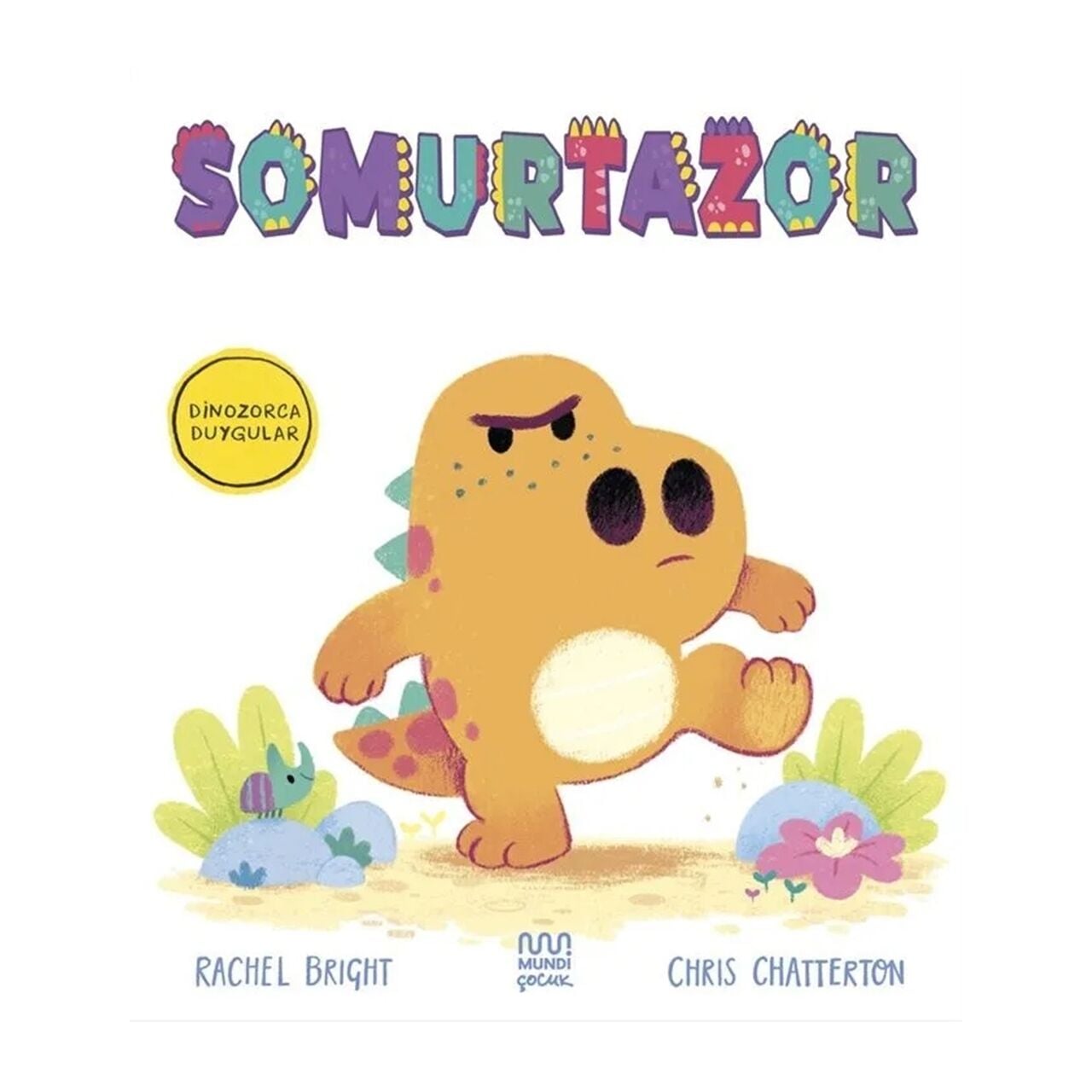 Dinozorca Duygular: Somurtazor