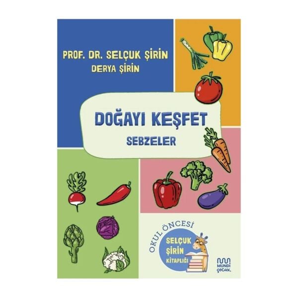 Doğayı Keşfet: Sebzeler