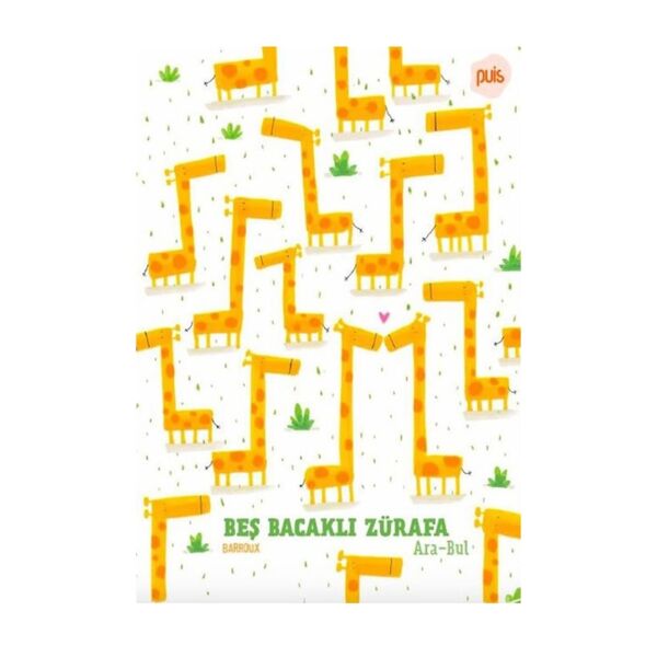 Beş Bacaklı Zürafa