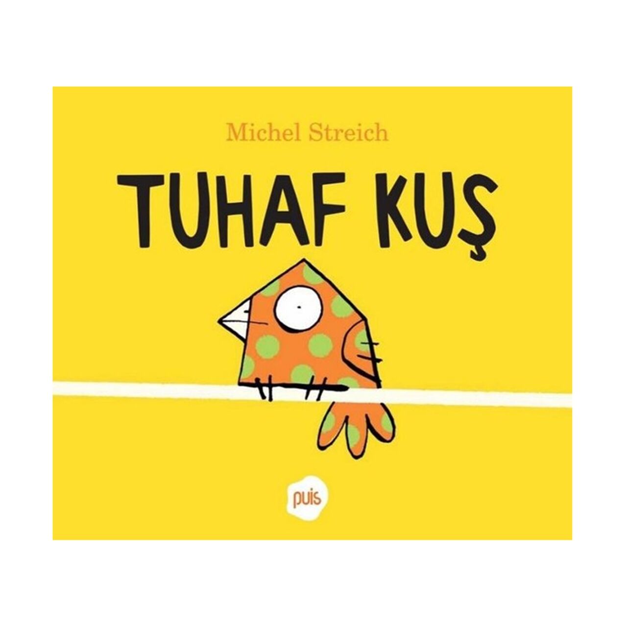Tuhaf Kuş