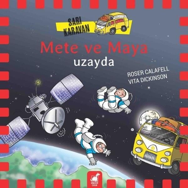 Sarı Karavan -Mete Ve Maya Uzayda