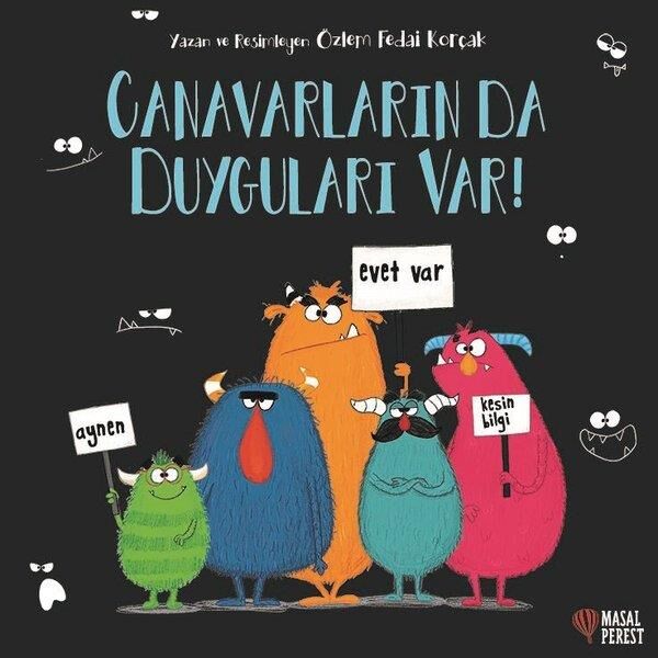 Canavarların’da Duyguları Var!
