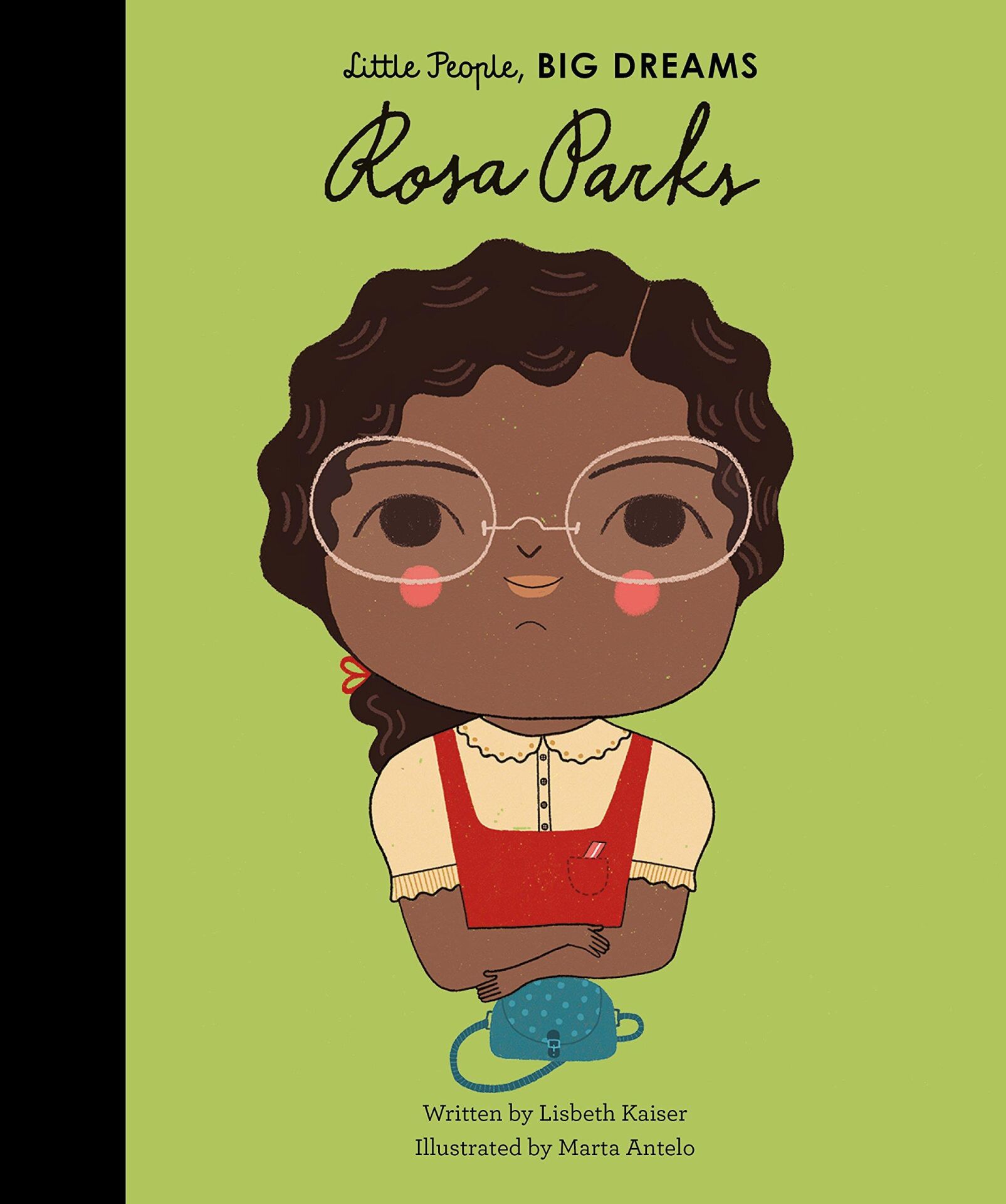 Rosa Parks - Little People  Big Dreams