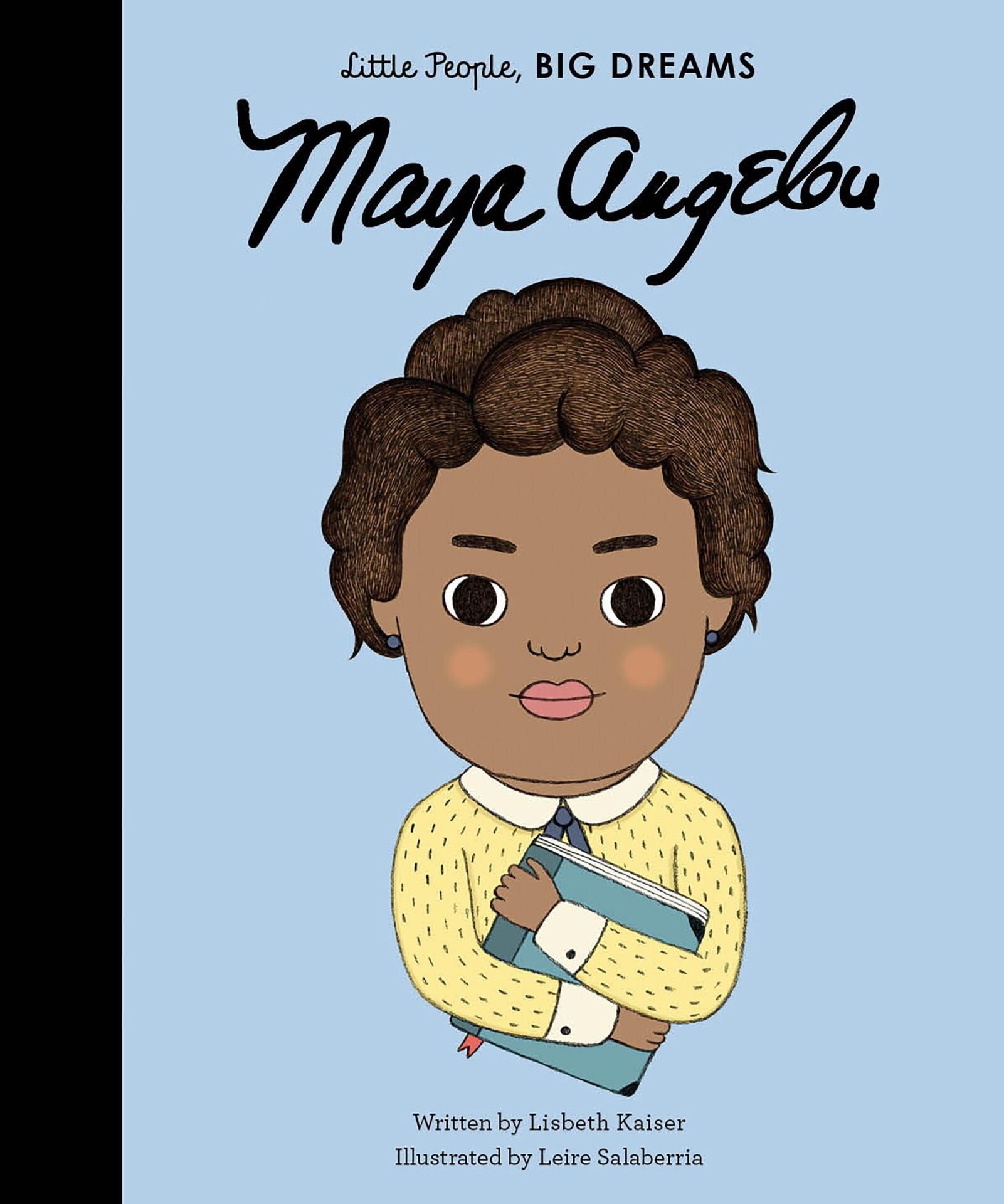 Maya Angelou - Little People  Big Dreams