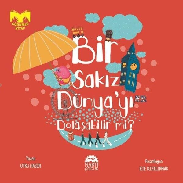Bir Sakız Dünyayı Dolaşabilir mi