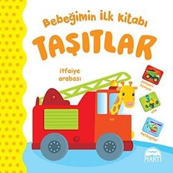 Bebeğimin İlk Kitabi Taşitlar
